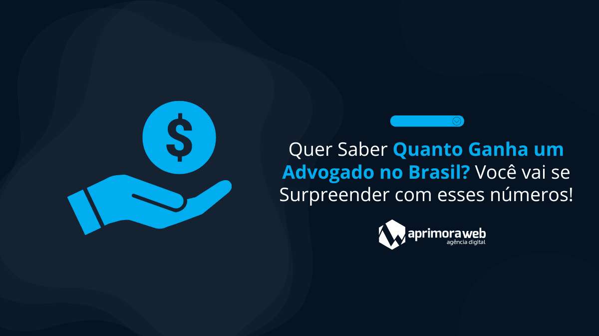 quanto ganha um advogado no brasil