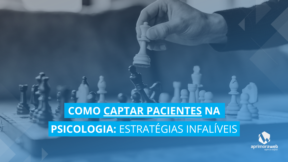 como captar pacientes na psicologia